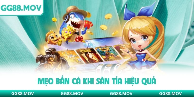 Mẹo bắn cá khi săn tỉa hiệu quả